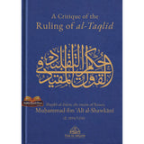 A Critique Of The Ruling Of al-Taqlid