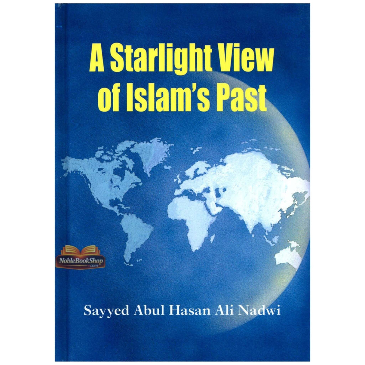 A Starlight View Of Islam's Past