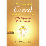 A Summary of the Creed of As-Salaf As-Saalih