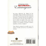 A Warning From Wastefulness & Extravagance
