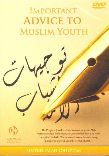 Important Advice To Muslim Youth DVD