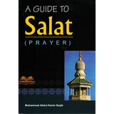 A Guide to Salat ( Prayer )