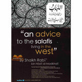 An Advice To The salafis Living In The West