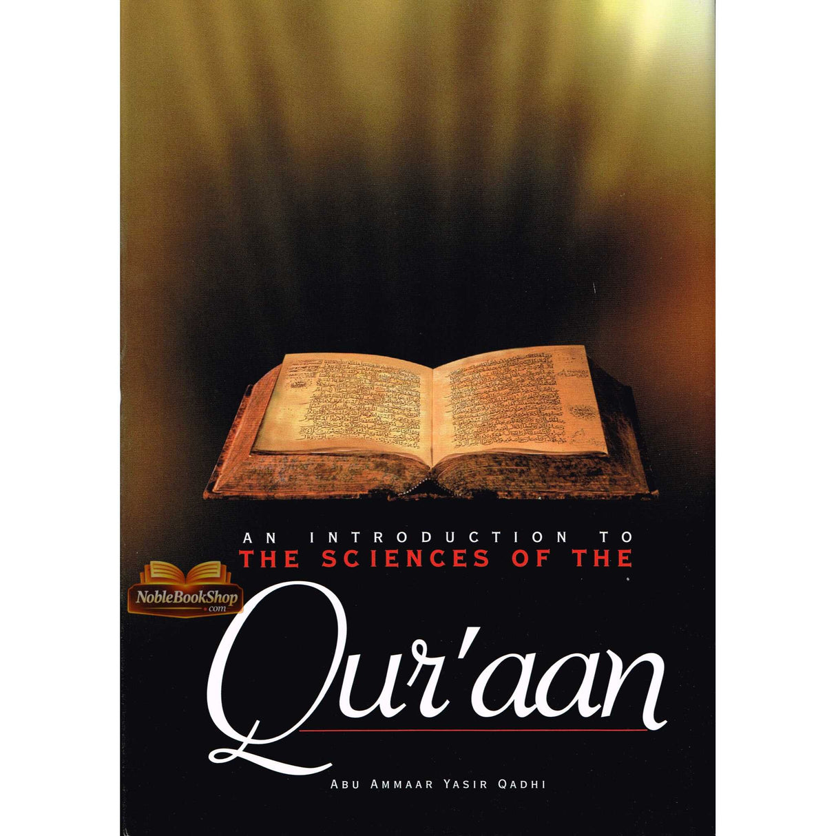 An Introduction To The Sciences Of The Quran