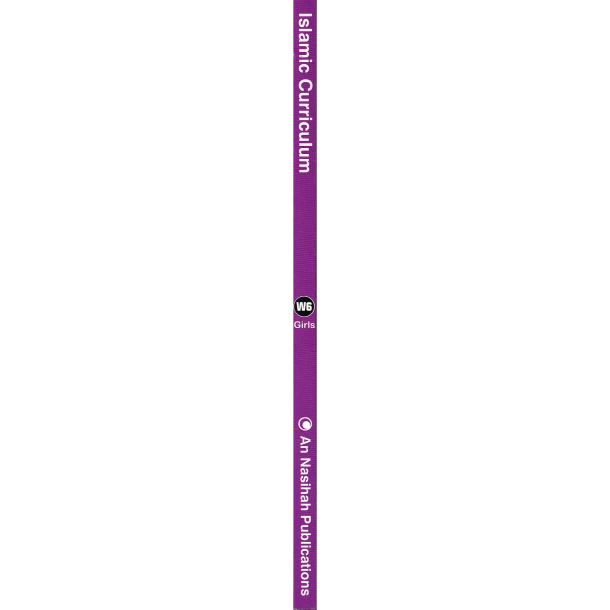 Islamic Curriculum Workbook 6 (Girls)