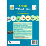 Arabic Without Tears : The Second Book for Younger Learners