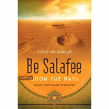 Be Salafī upon the Path