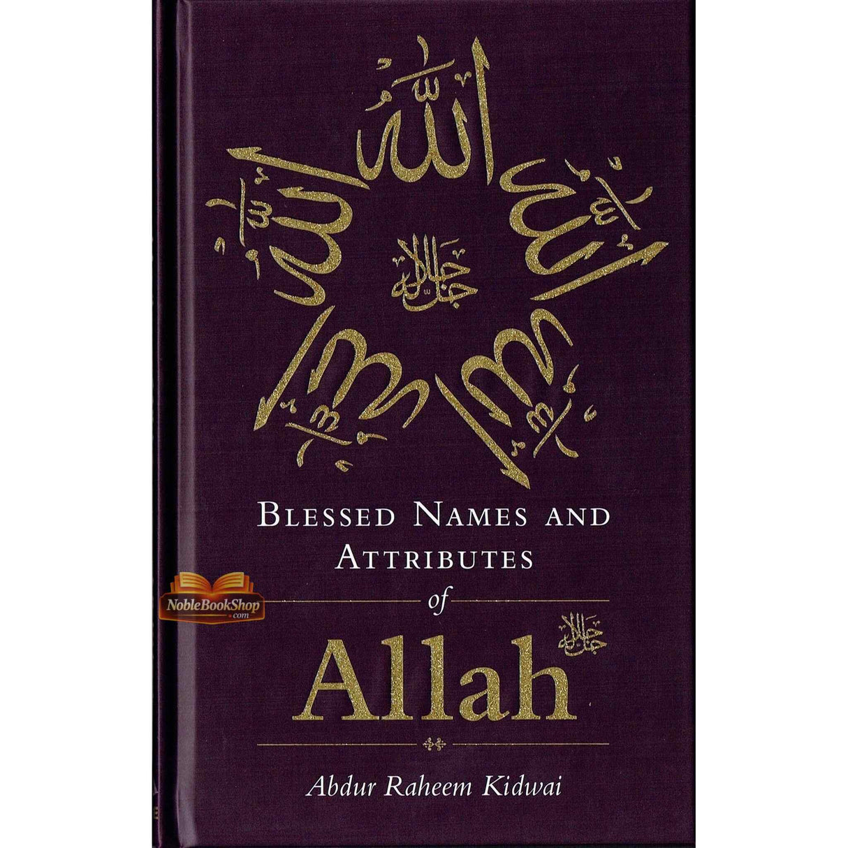 Blessed Names and Attributes of Allah