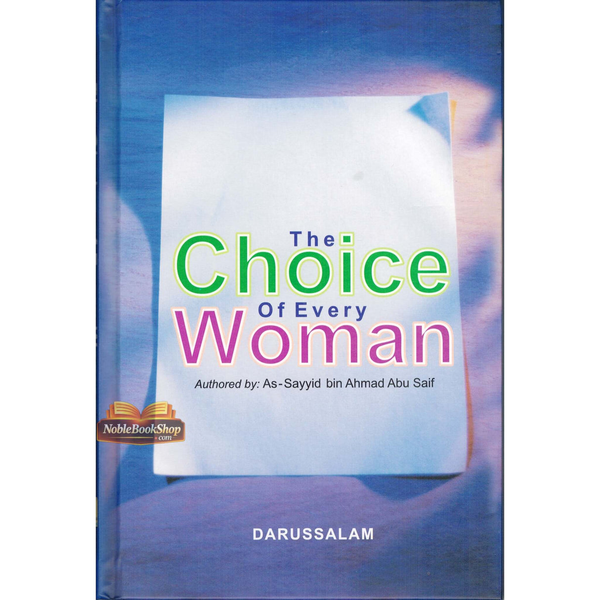 The Choice of Every Woman