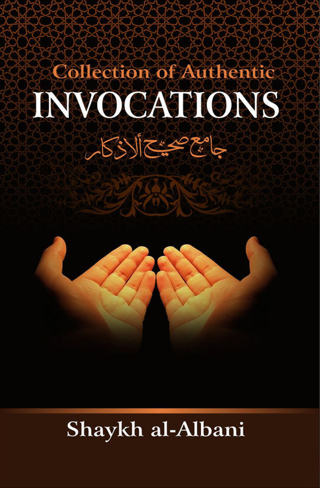 Collection of Authentic Invocations