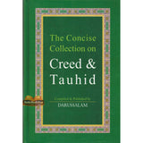 The Concise Collection on Creed & Tauhid