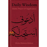 Daily Wisdom: Islamic Prayers and Supplications