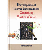 Encyclopedia of Islamic Jurisprudence Concerning Muslim Women 3 Volume Set