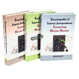 Encyclopedia of Islamic Jurisprudence Concerning Muslim Women 3 Volume Set