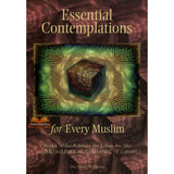 Essential Contemplations For Every Muslim