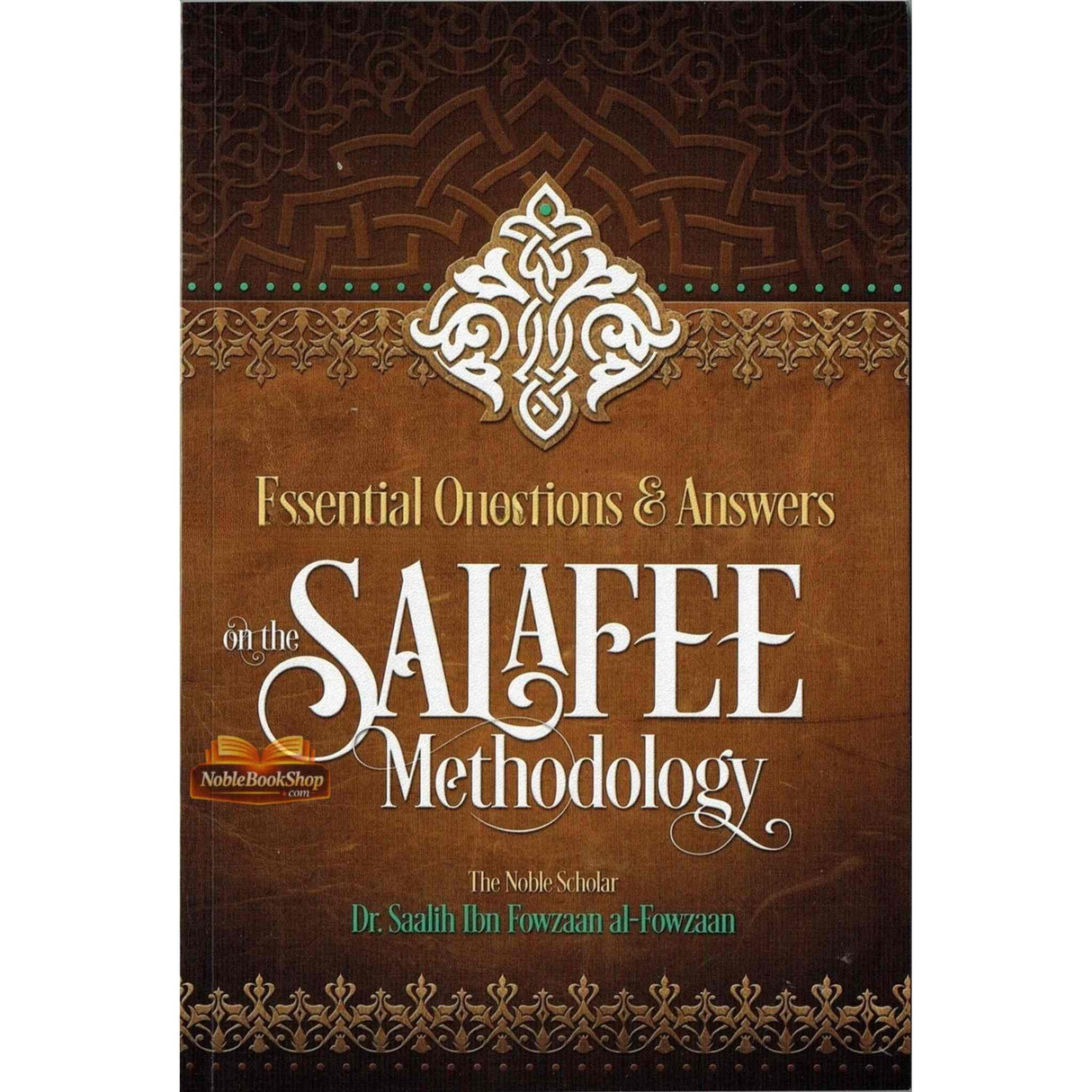 Essential Questions & Answers on the Salafee Methodology