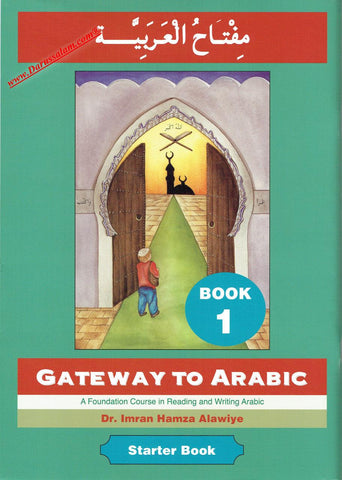 Gateway to Arabic Book 1,9780954083311,