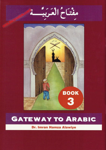 Gateway to Arabic Book 3,9780954083328,