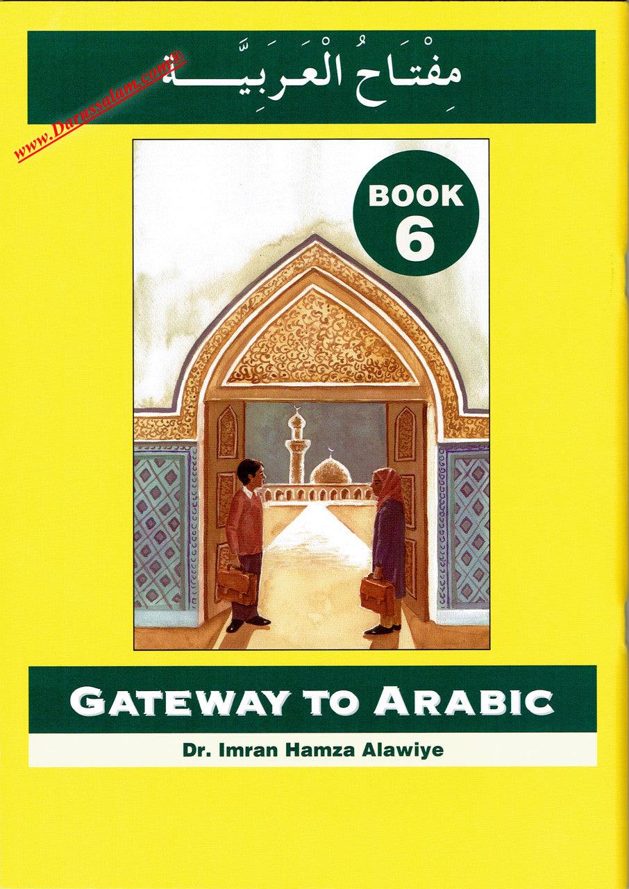 Gateway to Arabic Book 6,9780954083380,