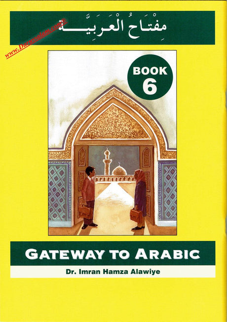 Gateway to Arabic Book 6,9780954083380,