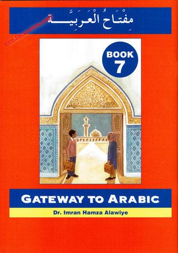 Gateway to Arabic Book 7