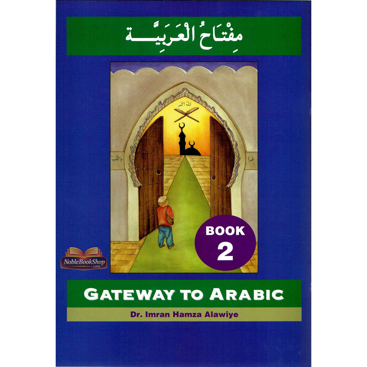 Gateway to Arabic Book 2