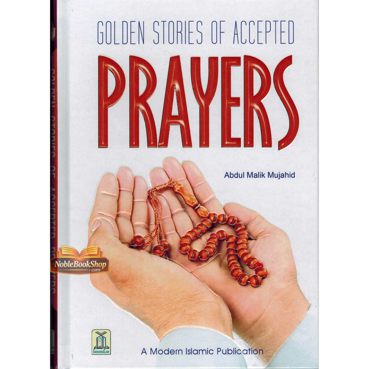 Golden Stories of Accepted Prayers