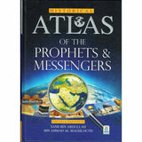 Historical Atlas of The Prophets & Messengers
