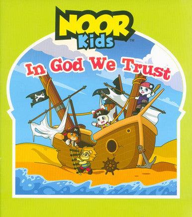 Noor Kids: In God We Trust