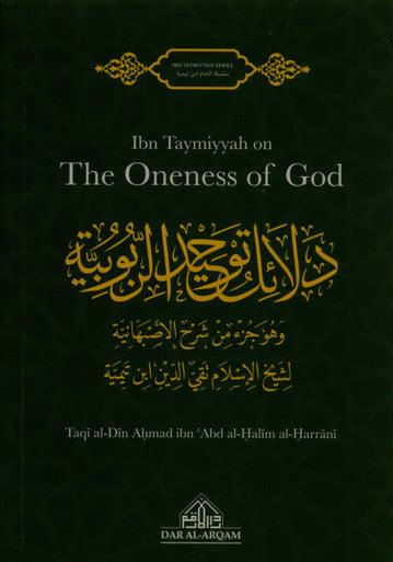 Ibn Taimiyyah on The Oneness of God