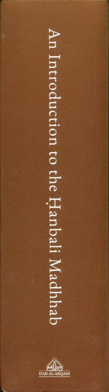 An Introduction to the Hanbali Madhhab (HardCover) (24900)