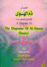 A Chapter On The Dispraise of Al-Hawaa (Desire)