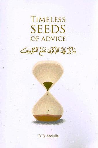 Timeless Seeds of Advice