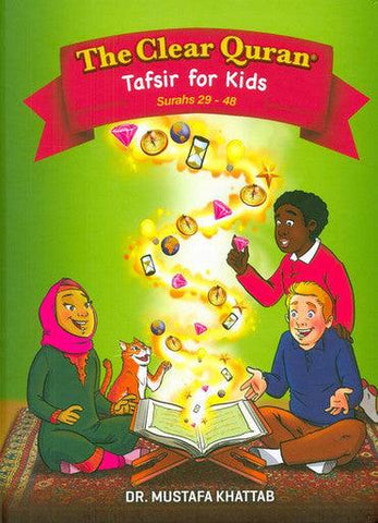 The Clear Quran Tafsir For Kids Surahs 29_48