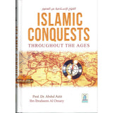 Islamic Conquests Throughout the Ages
