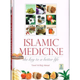 Islamic Medicine : The key to a better life