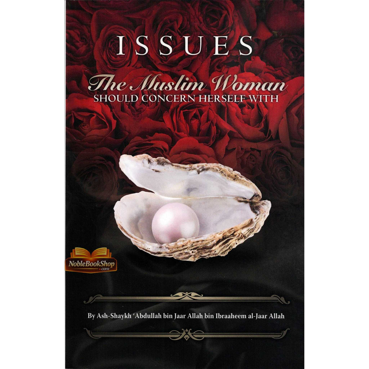 Issues The Muslim Woman Should Concern Herself With