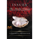 Issues The Muslim Woman Should Concern Herself With