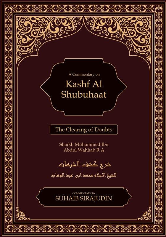 Kashf Al Shubuhaat : The Clearing Of Doubts, 9781916186293