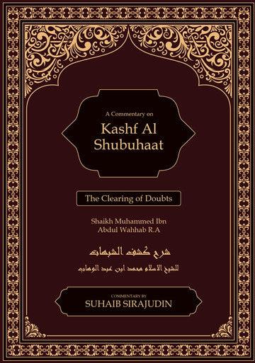 Kashf Al Shubuhaat : The Clearing Of Doubts