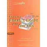 Knowing Allah's Books & the Quran