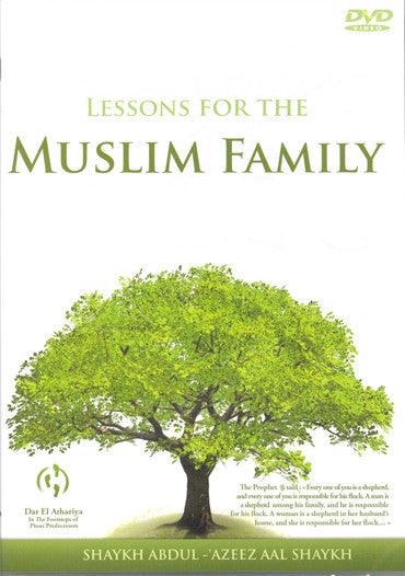 Lesson For The Muslim Family DVD