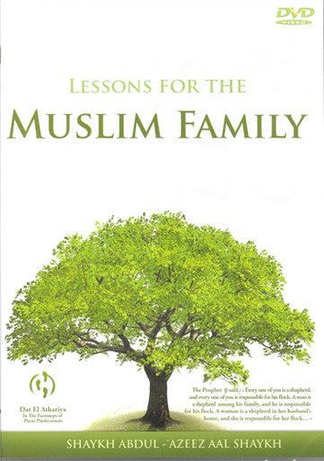 Lesson For The Muslim Family DVD