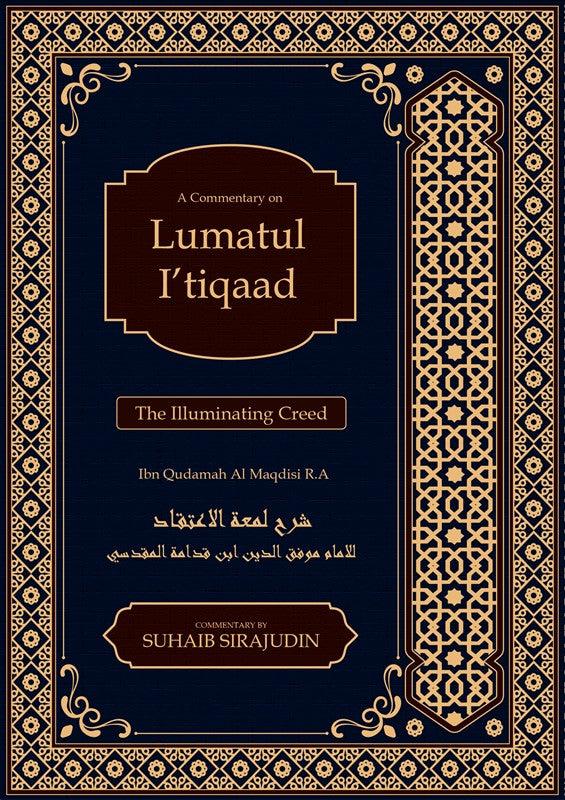 Lumatul I’tiqaad :The Illuminating Creed