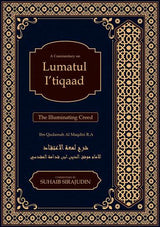 Lumatul I’tiqaad :The Illuminating Creed