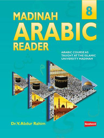 Madinah Arabic Reader Book 8