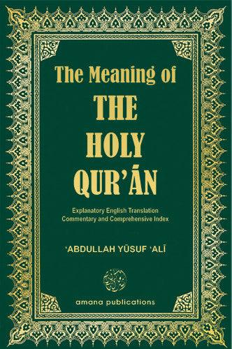 The Meaning Of The Holy Quran ( English)  Abdullah Yusuf 'Ali