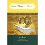 Once Upon A Time : Parenting Through Storytelling