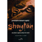 Preventative measures against Shaytan