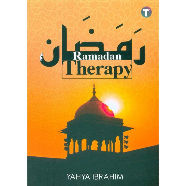 Ramadan Therapy by Yahya Adel Ibrahim
ISBN 9789672844129